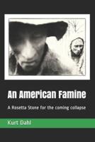 An American Famine