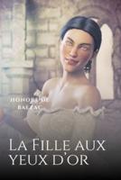 La Fille Aux Yeux D'or