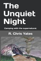 The Unquiet Night