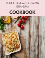 Recipes From The Italian Grandma Cookbook