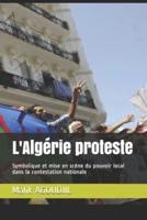 L'Algérie Proteste