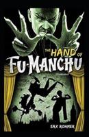 The Hand of Fu-Manchu (Illustrated)