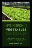 Hydroponic Vegetables Garden