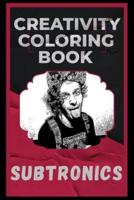 Subtronics Creativity Coloring Book
