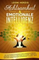 Achtsamkeit & Emotionale Intelligenz