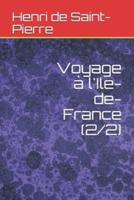 Voyage À L'Ile-De-France (2/2)