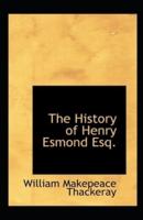 The History of Henry Esmond Annotated