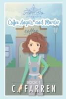 Coffee, Angels, and Murder