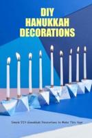 DIY Hanukkah Decorations