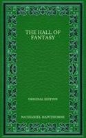 The Hall of Fantasy - Original Edition