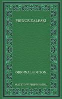 Prince Zaleski - Original Edition