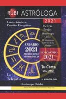 Anuario 2021. : Predicciones Astrológicas