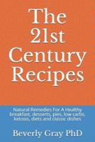 The 21st Century Recipes