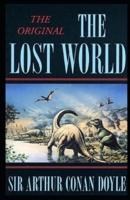 Illustrated The Lost World Professor Challenger #1 by Arthur Conan Doyle