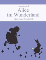 Alice im Wunderland (German Edition)