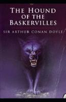 Illustrated The Hound of the Baskervilles Sherlock Holmes #3 by Arthur Conan Doyle