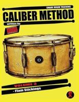 Caliber Method - Volume 3