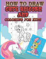How To Draw Cute Unicorn and Coloring
