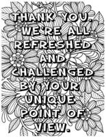 Thank You. We're All Refreshed and Challenged by Your Unique Point of View .