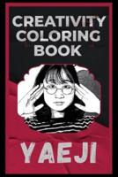 Yaeji Creativity Coloring Book