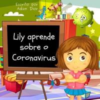 Lily Aprende Sobre O Coronavirus