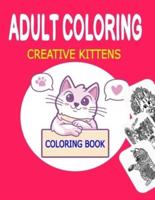 Adult Coloring Creative Kittens Coloring Book