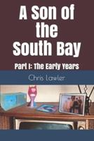 A Son of the South Bay