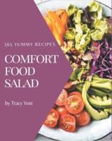 365 Yummy Comfort Food Salad Recipes