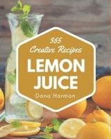 365 Creative Lemon Juice Recipes