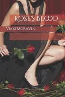 Rose's Blood