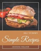 365 Yummy Simple Recipes