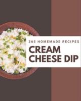 365 Homemade Cream Cheese Dip Recipes