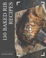 150 Baked Rib Recipes
