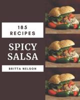 185 Spicy Salsa Recipes