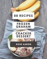 88 Frozen Graham Cracker Dessert Recipes
