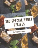 365 Special Honey Recipes