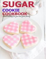 Sugar Cookie Cookbook