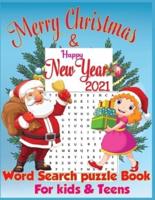 Merry Christmas & Happy New Year Word Search Puzzle Book For Kids & Teens