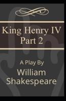 Henry IV (Part 2) Annotated