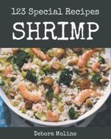 123 Special Shrimp Recipes
