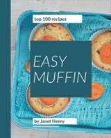 Top 100 Easy Muffin Recipes