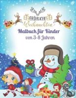 Fröhliche Weihnachten Malbuch Für Kinder Von 3-8 Jahren