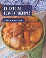 88 Special Low-Fat Recipes