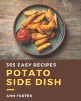365 Easy Potato Side Dish Recipes