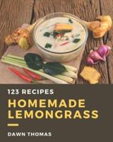 123 Homemade Lemongrass Recipes