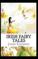 Irish Fairy Tales Illustrated