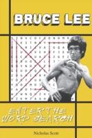 Bruce Lee: Enter the Word Search: A Bruce Lee Activity Book
