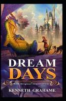 Dream Days (Illustrated)