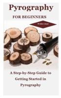 Pyrography for Beginners