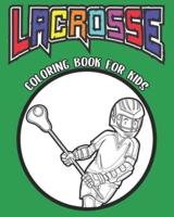 LACROSSE Coloring Book for Kids